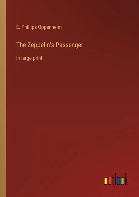 The Zeppelin's Passenger: in large print - Paperback