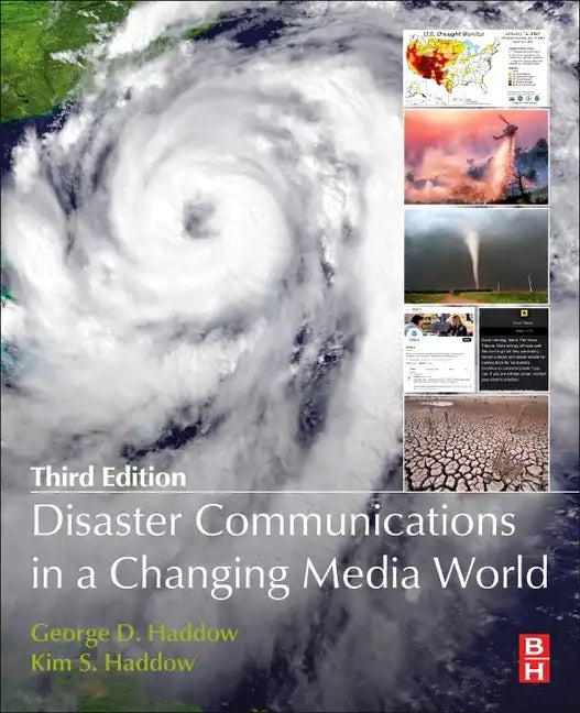 Disaster Communications in a Changing Media World - Paperback