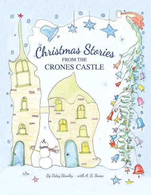 Christmas Stories From the Crones Castle - Paperback