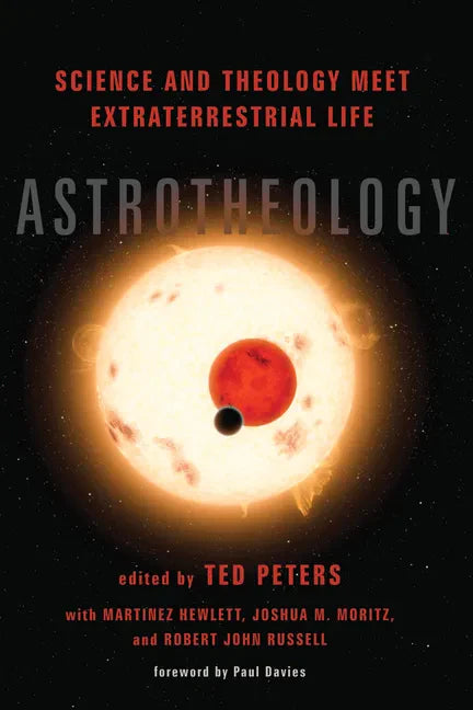 Astrotheology - Hardcover