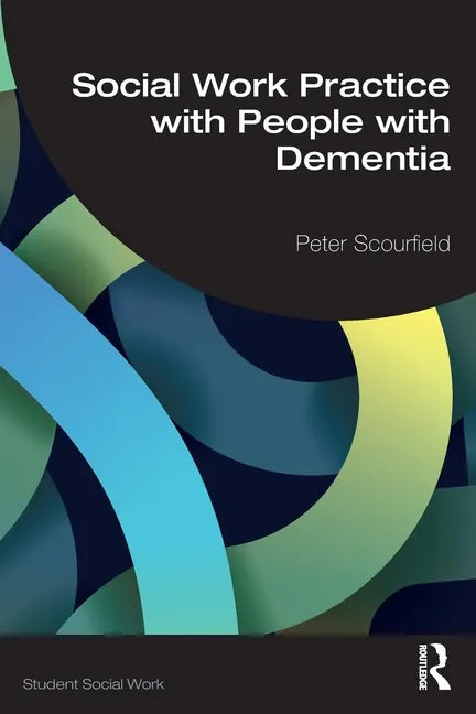 Social Work Practice with People with Dementia - Paperback