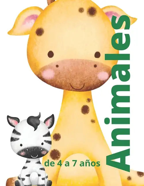 Animales: Diversión colorida de 4 a 7 años - Paperback