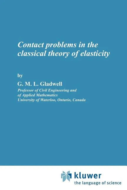 Contact Problems in the Classical Theory of Elasticity - Paperback