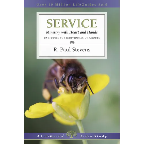 Service: Ministry with Heart and Hands - Paperback
