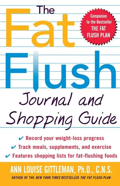 The Fat Flush Journal and Shopping Guide - Paperback