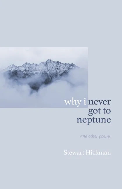 why i never got to neptune - Paperback