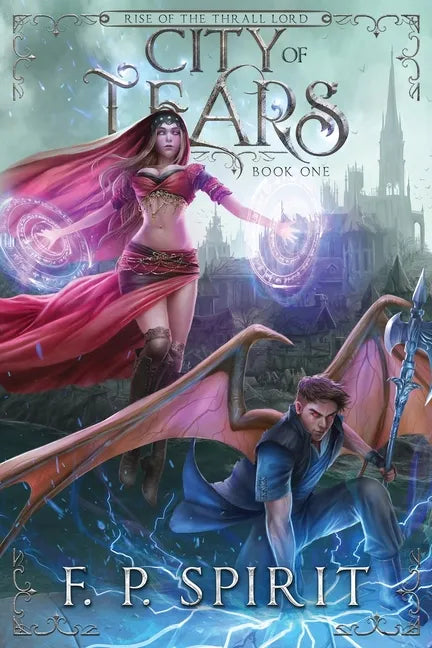 City of Tears (Rise of the Thrall Lord Book One) - Paperback