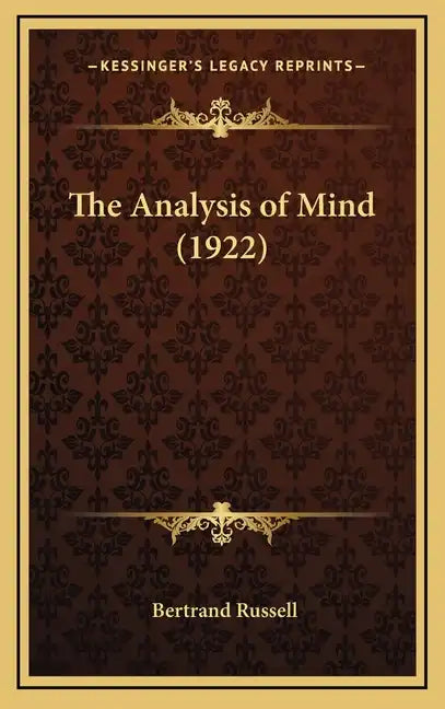 The Analysis of Mind (1922) - Hardcover