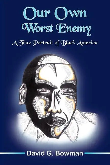 Our Own Worst Enemy - Paperback