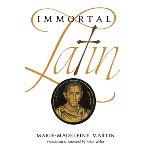 Immortal Latin - Paperback