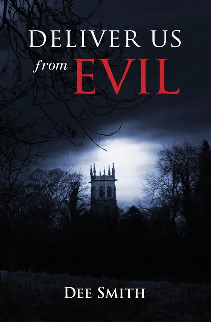 Deliver Us From Evil - Paperback