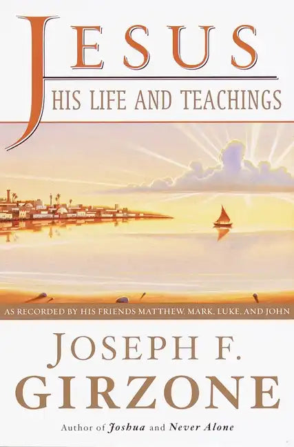 Jesus, His Life and Teachings - Paperback
