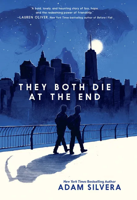 They Both Die at the End - Library Binding