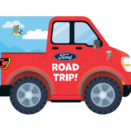 Ford: Road Trip! - Board Book