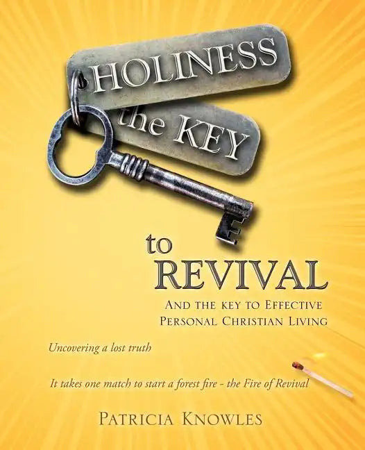 HOLINESS the KEY to REVIVAL - Paperback