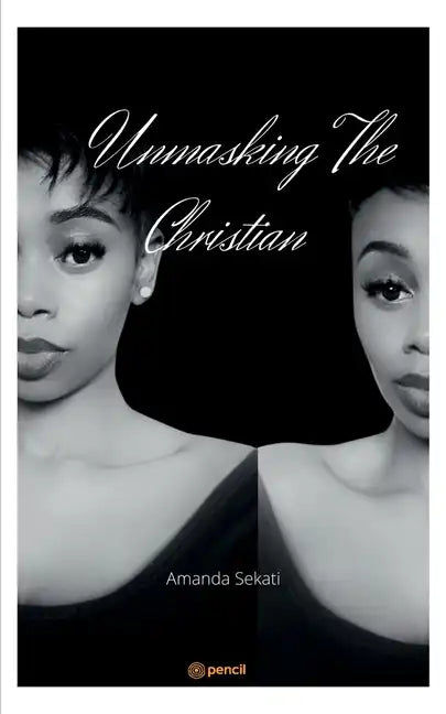 Unmasking The Christian - Paperback