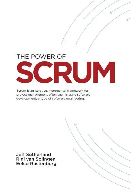 The Power of Scrum - Paperback