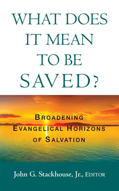 What Does it Mean to Be Saved? - Hardcover