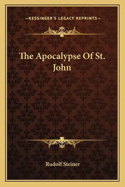 The Apocalypse of St. John - Paperback