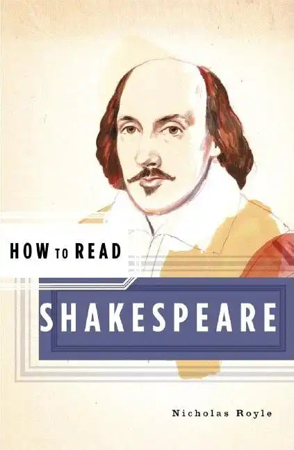 How to Read Shakespeare - Paperback