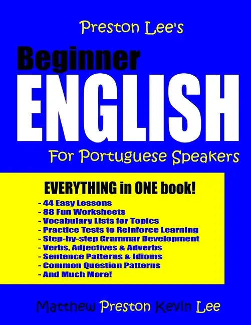 Preston Lee's Beginner English For Portuguese Speakers - Paperback