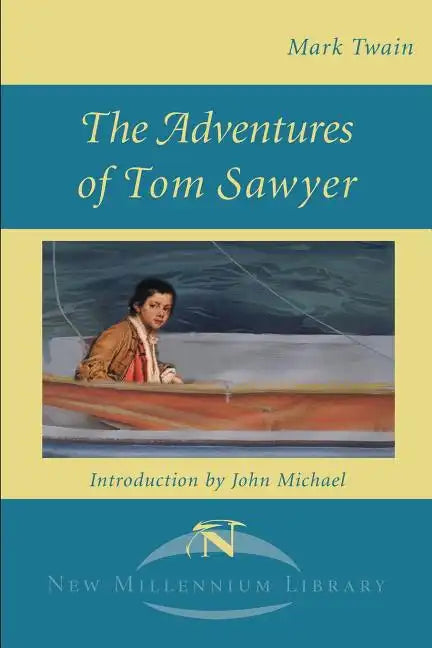 The Adventures of Tom Sawyer - Paperback