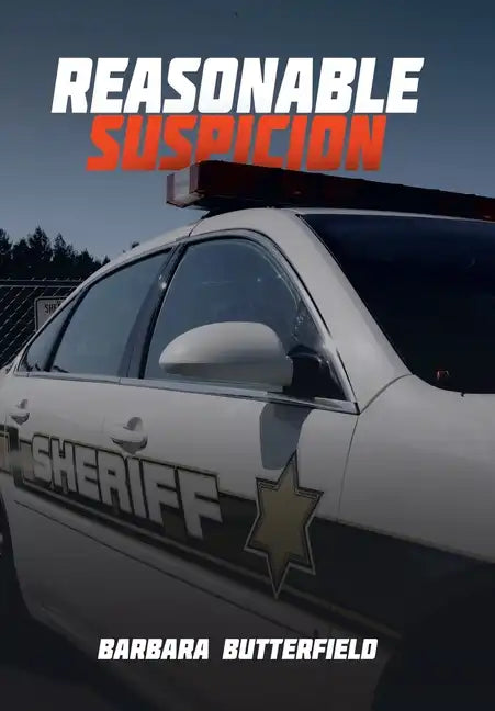 Reasonable Suspicion - Hardcover