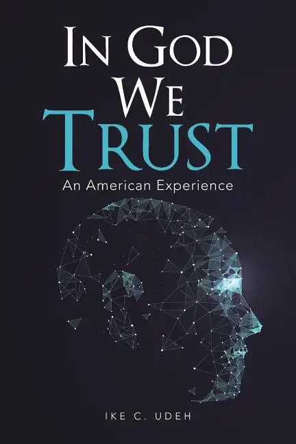 In God We Trust: An American Experience - Paperback
