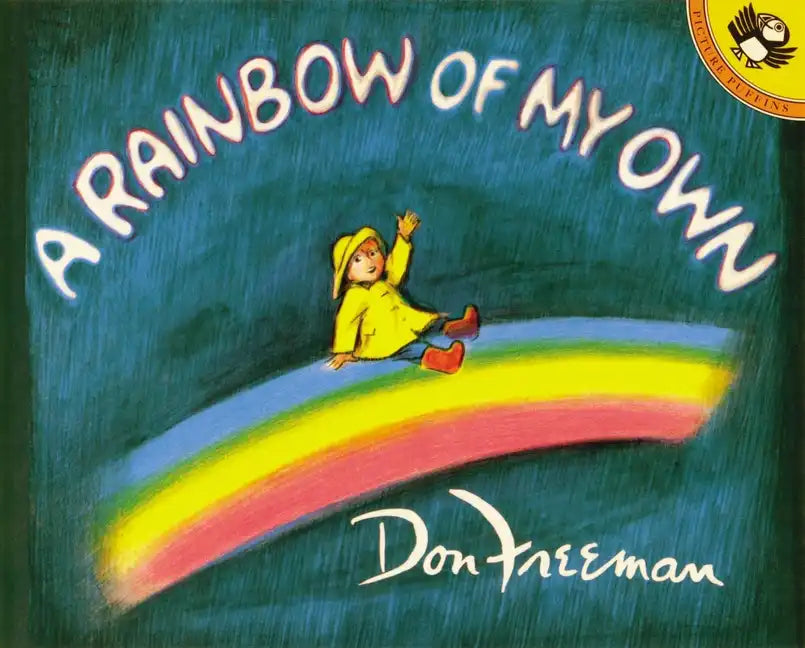 A Rainbow of My Own - Paperback