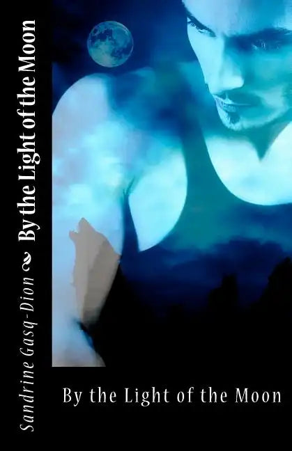 By the light of the Moon - Paperback