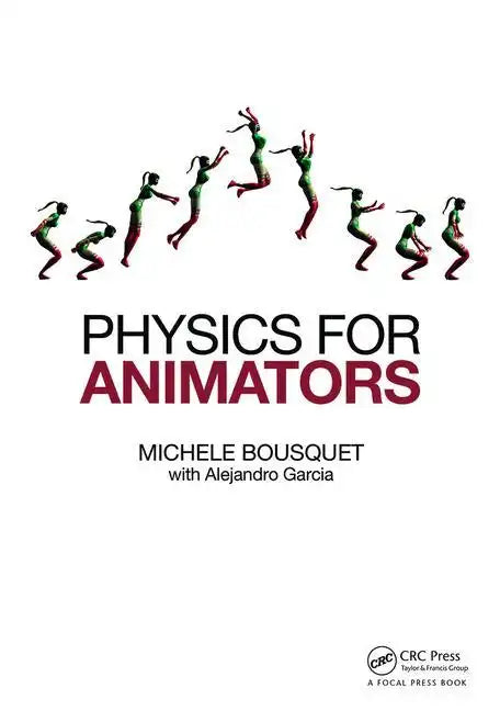 Physics for Animators - Paperback