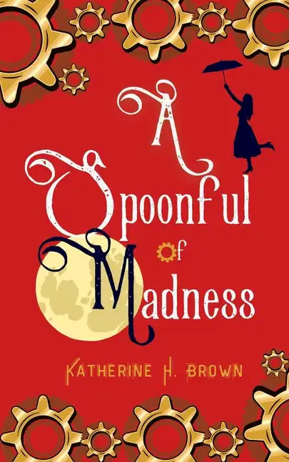 A Spoonful of Madness - Paperback