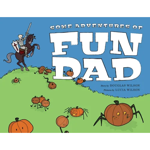 Some Adventures of Fun Dad - Paperback