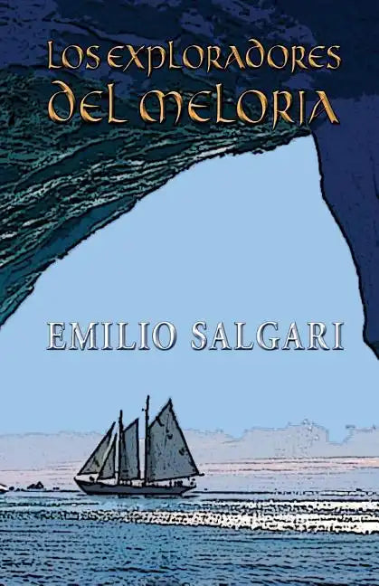 Los exploradores del Meloria - Paperback