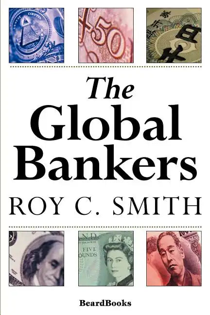 The Global Bankers - Paperback