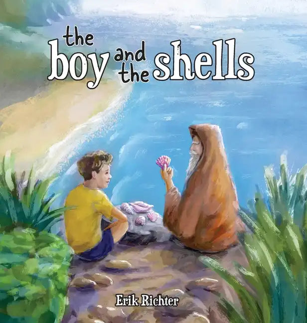 The Boy and the Shells - Hardcover