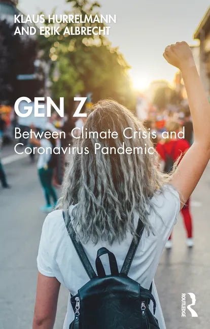Gen Z: Between Climate Crisis and Coronavirus Pandemic - Paperback