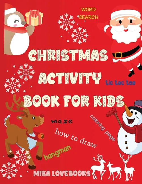 Christmas Activity Book for Kids: Christmas Activities for Kids, Christmas Activities Families. - Paperback
