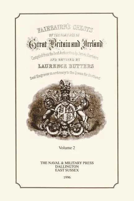 FAIR-BAIRN'S CRESTS OF GREAT BRITAIN AND IRELAND Volume Two - Paperback