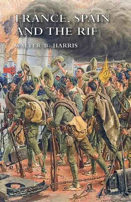 France, Spain and the Rif - Paperback