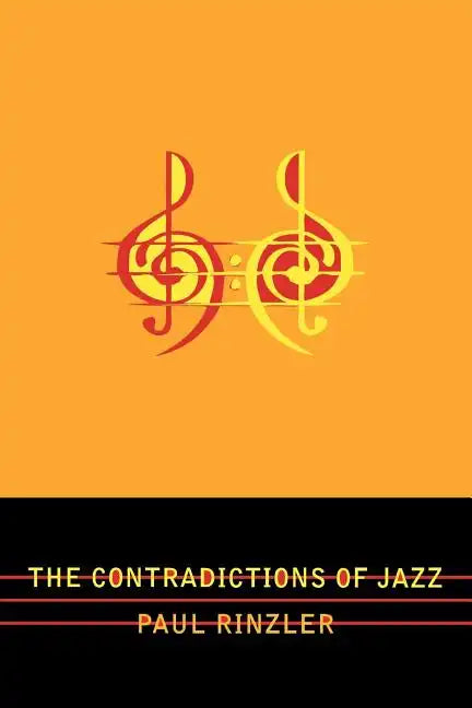 The Contradictions of Jazz - Paperback