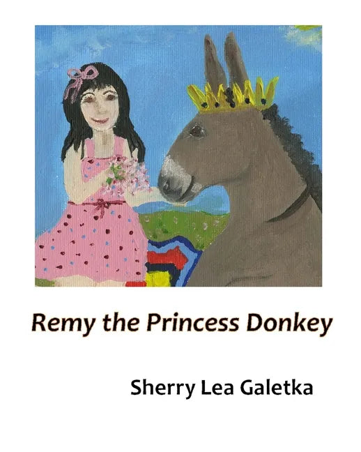 Remy the Princess Donkey - Paperback