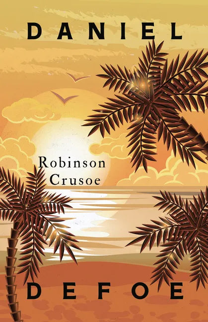 Robinson Crusoe: With an Additional Essay by Virginia Woolf - Paperback
