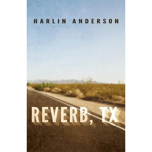 Reverb, TX - Paperback