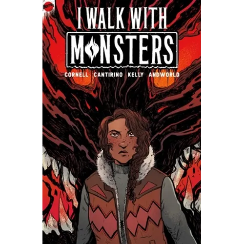 I Walk with Monsters: The Complete Series - Paperback