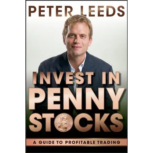 Invest in Penny Stocks: A Guide to Profitable Trading - Hardcover