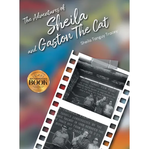 Tracey The Adventures of Sheila and Gaston The Cat - Hardcover