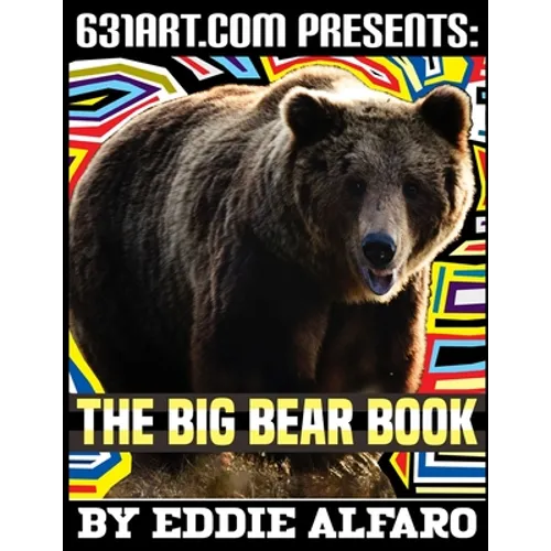 The Big Bear Book: Interesting Facts About Bears - Paperback