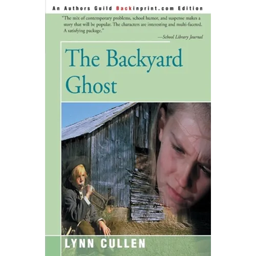 The Backyard Ghost - Paperback