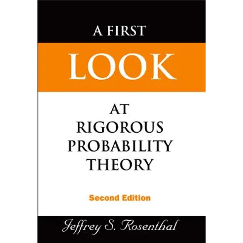 First Look at Rigorous Prob..(2nd Ed) - Hardcover